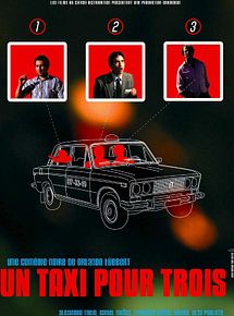 Affiche de Un Taxi pour trois, film à voir en streaming sur Pygargue