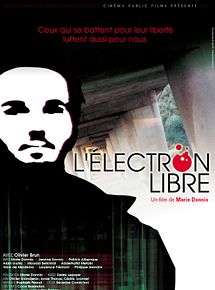 Affiche de L'Electron libre, film à voir en streaming sur Pygargue