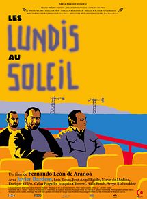 Affiche de Les Lundis au soleil, film à voir en streaming sur Pygargue