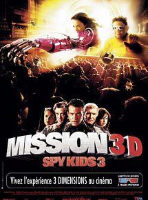 Affiche de Mission 3D Spy kids 3, film à voir en streaming sur Pygargue