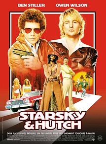 Affiche de Starsky et Hutch, film à voir en streaming sur Pygargue