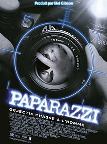 Affiche de Paparazzi objectif chasse à l'homme, film à voir en streaming sur Pygargue