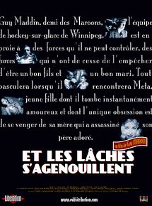 Affiche de Et les lâches s'agenouillent..., film à voir en streaming sur Pygargue