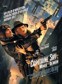 Affiche de Capitaine Sky et le monde de demain, film à voir en streaming sur Pygargue