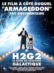 Affiche de H2G2 : le guide du voyageur galactique, film à voir en streaming sur Pygargue