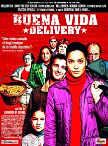 Affiche de Buena Vida Delivery, film à voir en streaming sur Pygargue