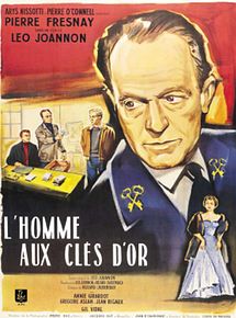 Affiche de L'Homme aux clés d'or, film à voir en streaming sur Pygargue