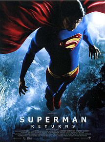 Affiche de Superman Returns, film à voir en streaming sur Pygargue