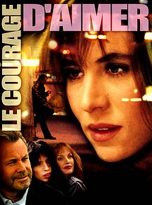 Affiche de Le Courage d'aimer, film à voir en streaming sur Pygargue