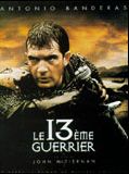 Affiche de Le 13è Guerrier, film à voir en streaming sur Pygargue