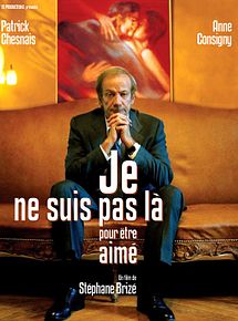 Affiche de Je ne suis pas là pour être aimé, film à voir en streaming sur Pygargue