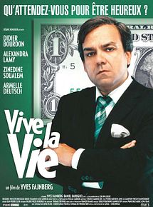 Affiche de Vive la vie, film à voir en streaming sur Pygargue