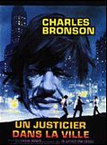 Affiche de Un justicier dans la ville, film à voir en streaming sur Pygargue