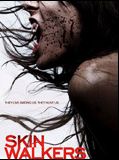 Affiche de Skin Walkers, film à voir en streaming sur Pygargue