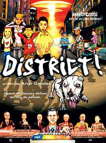 Affiche de District !, film à voir en streaming sur Pygargue