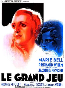 Affiche de Le Grand Jeu, film à voir en streaming sur Pygargue