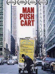 Affiche de Man Push Cart, film à voir en streaming sur Pygargue