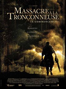 Affiche de Massacre à la tronçonneuse : le commencement, film à voir en streaming sur Pygargue