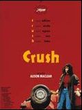 Affiche de Crush, film à voir en streaming sur Pygargue