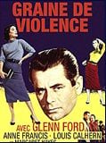 Affiche de Graine de violence, film à voir en streaming sur Pygargue