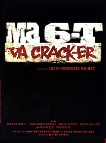 Affiche de Ma 6-T va crack-er, film à voir en streaming sur Pygargue