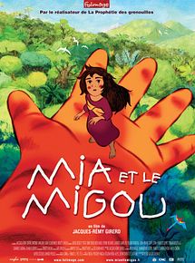 Affiche de Mia et le Migou, film à voir en streaming sur Pygargue