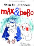 Affiche de Max et Bobo, film à voir en streaming sur Pygargue