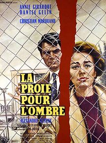 Affiche de La Proie pour l'ombre, film à voir en streaming sur Pygargue