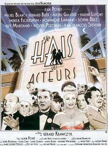Affiche de Je hais les acteurs, film à voir en streaming sur Pygargue
