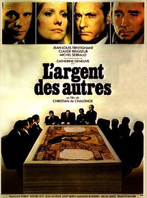 Affiche de L'Argent des autres, film à voir en streaming sur Pygargue