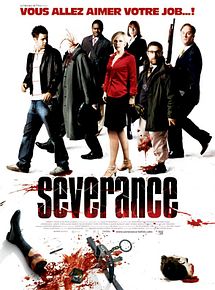 Affiche de Severance, film à voir en streaming sur Pygargue