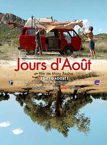 Affiche de Jours d'août, film à voir en streaming sur Pygargue