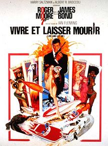 Affiche de Vivre et laisser mourir, film à voir en streaming sur Pygargue