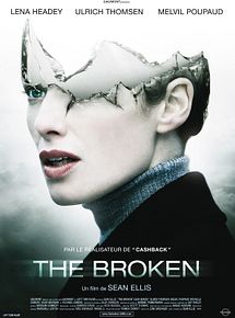 Affiche de The Broken, film à voir en streaming sur Pygargue