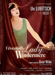 Affiche de L'Eventail de Lady Windermere, film à voir en streaming sur Pygargue