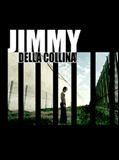 Affiche de Jimmy della collina, film à voir en streaming sur Pygargue