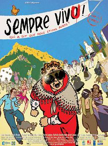 Affiche de Sempre vivu ! (Qui a dit que nous étions morts ?), film à voir en streaming sur Pygargue