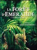 Affiche de La Forêt d'émeraude, film à voir en streaming sur Pygargue