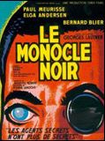 Affiche de Le Monocle noir, film à voir en streaming sur Pygargue