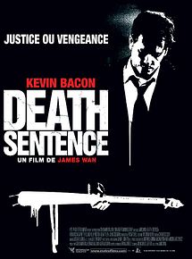 Affiche de Death Sentence, film à voir en streaming sur Pygargue