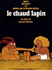 Affiche de Le Chaud Lapin, film à voir en streaming sur Pygargue