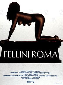 Affiche de Fellini Roma, film à voir en streaming sur Pygargue