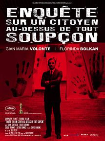 Affiche de Enquête sur un citoyen au-dessus de tout soupçon, film à voir en streaming sur Pygargue