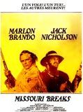 Affiche de The Missouri Breaks, film à voir en streaming sur Pygargue
