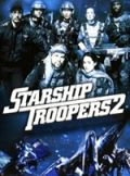 Affiche de Starship Troopers 2: Héros de la Fédération, film à voir en streaming sur Pygargue