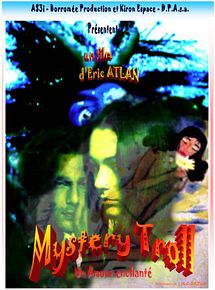 Affiche de Mystery Troll, un amour enchanté, film à voir en streaming sur Pygargue