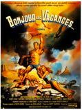 Affiche de Bonjour les vacances, film à voir en streaming sur Pygargue