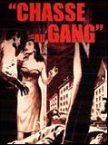 Affiche de Chasse au gang, film à voir en streaming sur Pygargue