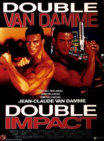 Affiche de Double impact, film à voir en streaming sur Pygargue