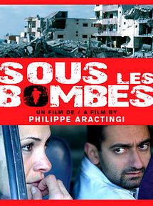 Affiche de Sous les bombes, film à voir en streaming sur Pygargue